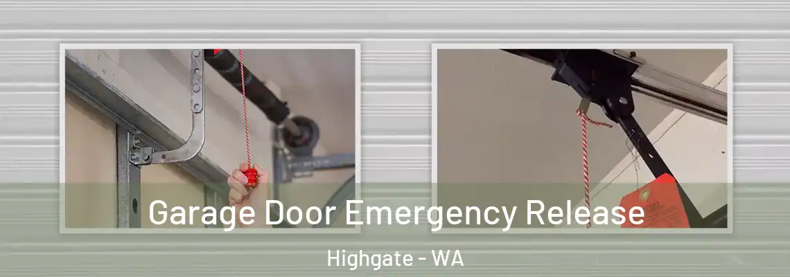  Garage Door Emergency Release Highgate - WA