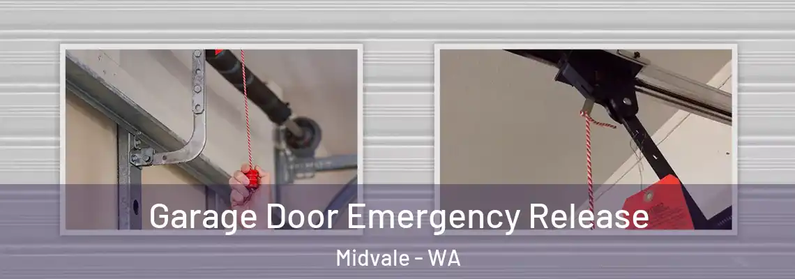 Garage Door Emergency Release Midvale - WA
