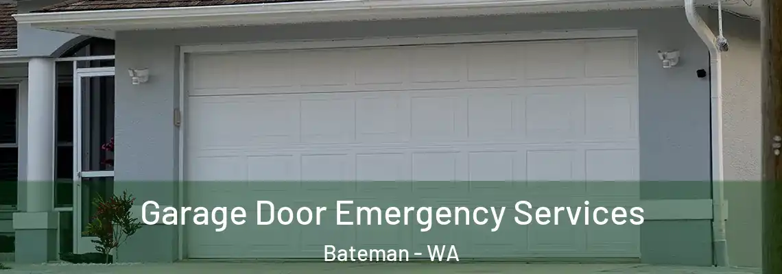  Garage Door Emergency Services Bateman - WA