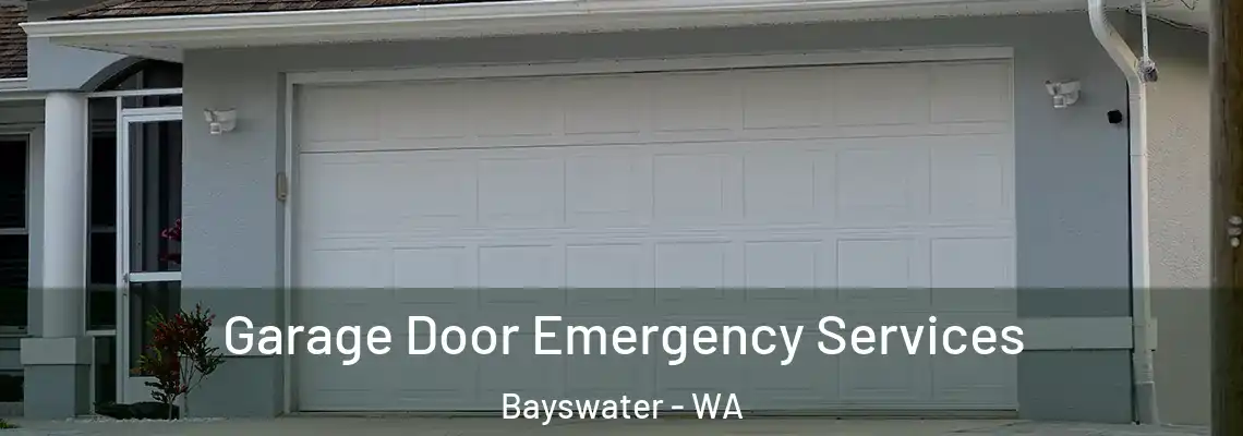  Garage Door Emergency Services Bayswater - WA