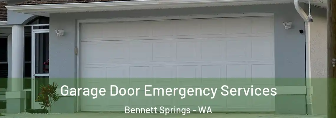  Garage Door Emergency Services Bennett Springs - WA