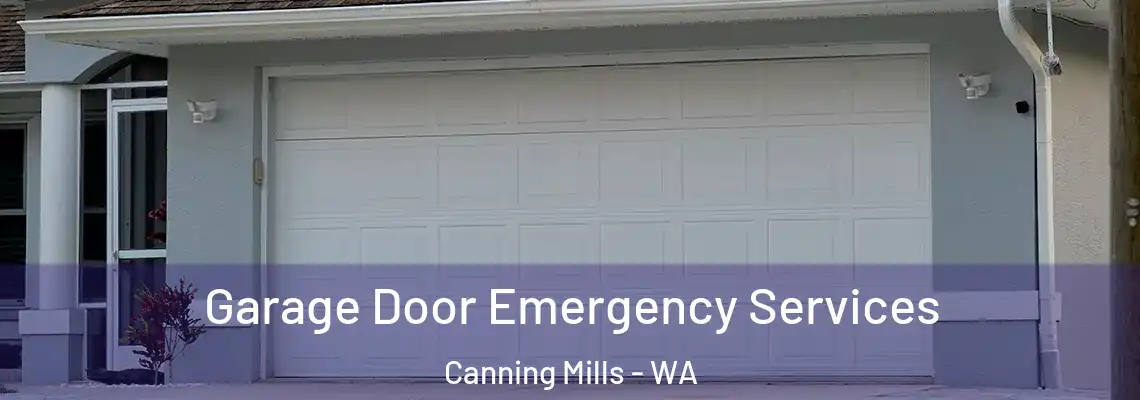  Garage Door Emergency Services Canning Mills - WA