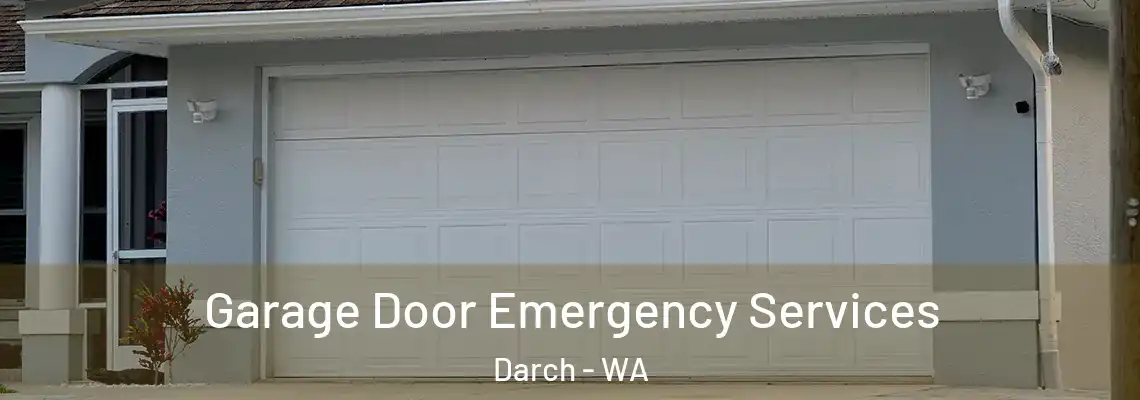  Garage Door Emergency Services Darch - WA
