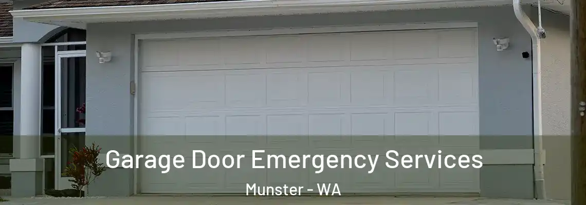  Garage Door Emergency Services Munster - WA