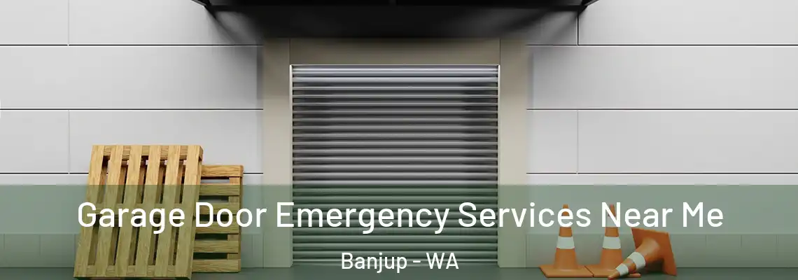  Garage Door Emergency Services Near Me Banjup - WA