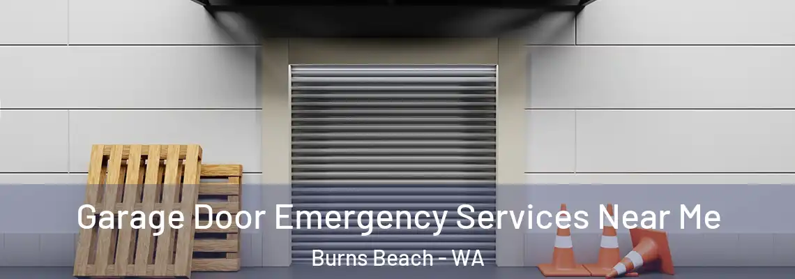  Garage Door Emergency Services Near Me Burns Beach - WA