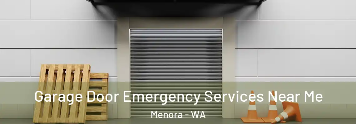  Garage Door Emergency Services Near Me Menora - WA