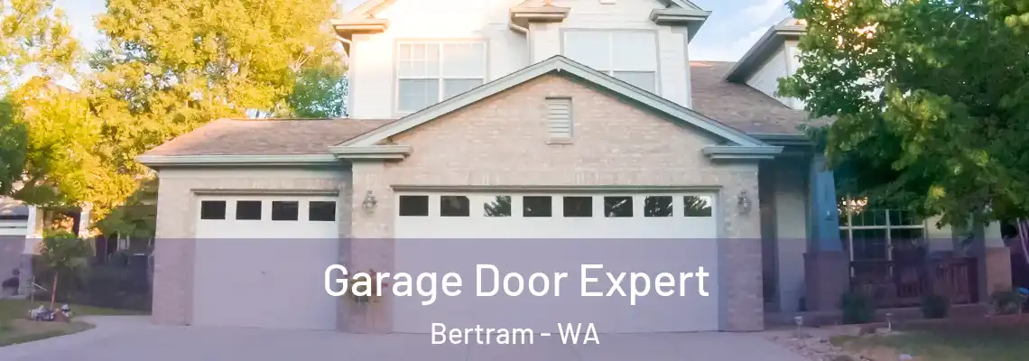  Garage Door Expert Bertram - WA