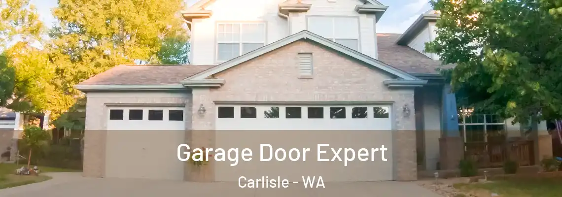  Garage Door Expert Carlisle - WA