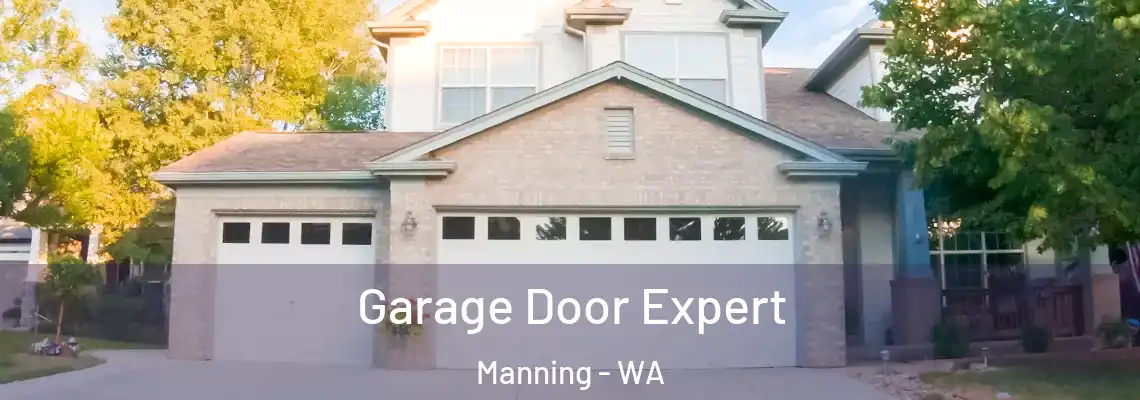  Garage Door Expert Manning - WA