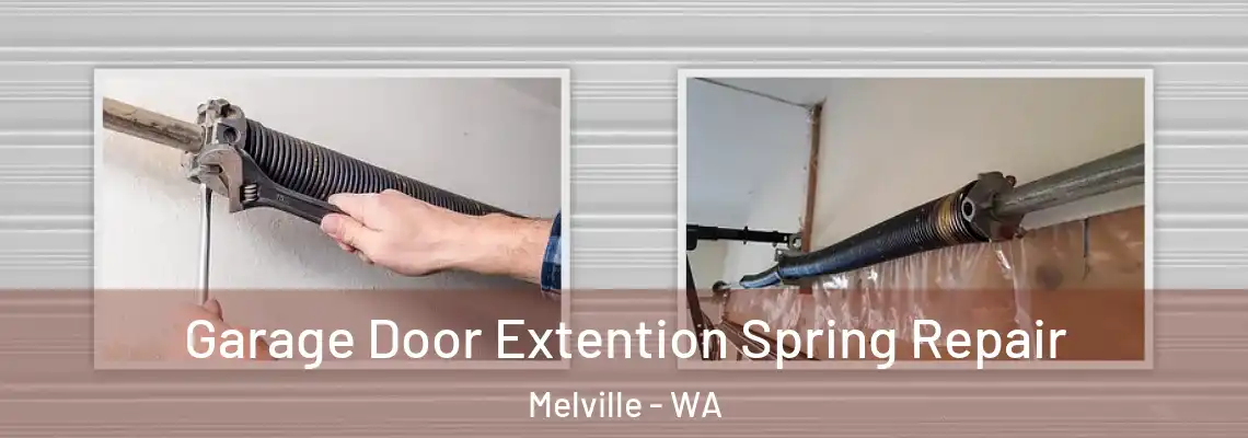  Garage Door Extention Spring Repair Melville - WA