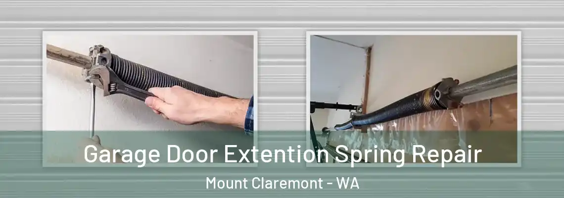 Garage Door Extention Spring Repair Mount Claremont - WA