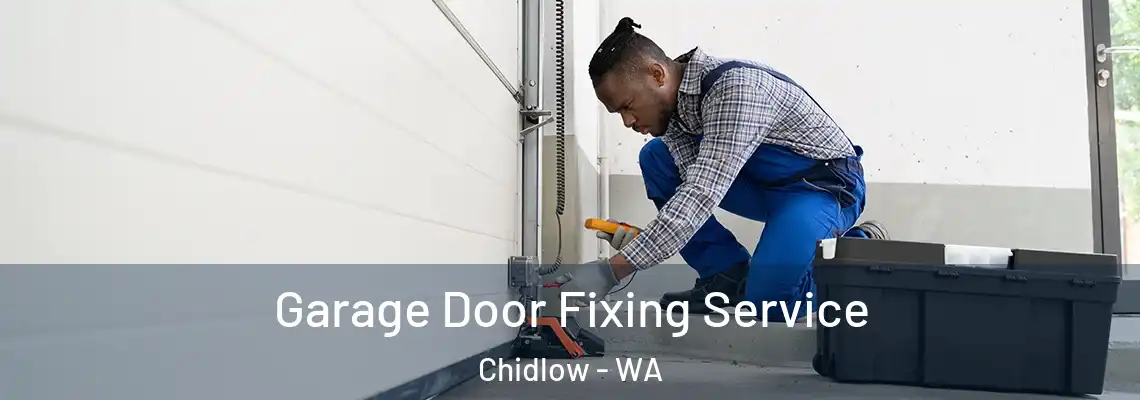  Garage Door Fixing Service Chidlow - WA