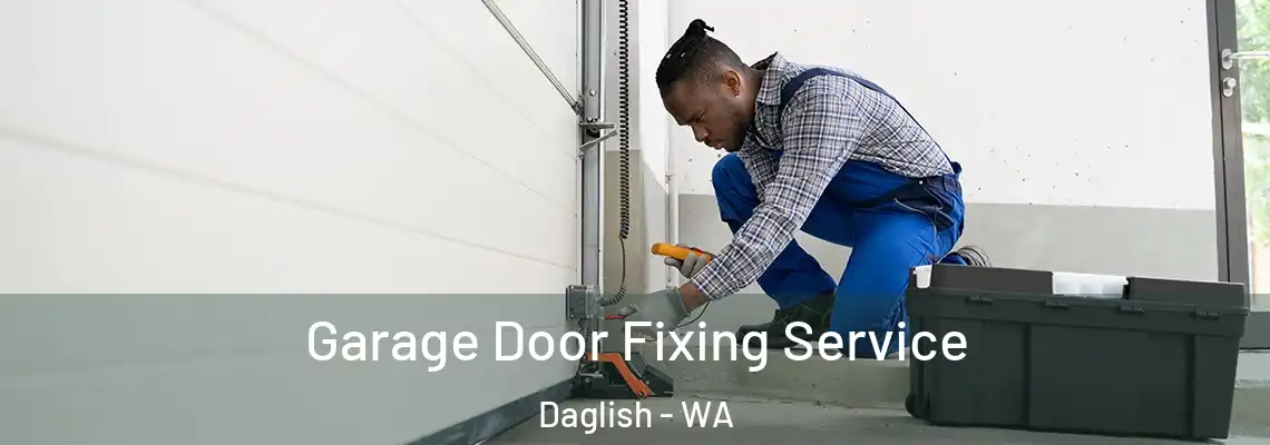  Garage Door Fixing Service Daglish - WA