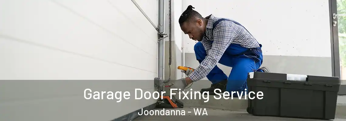  Garage Door Fixing Service Joondanna - WA