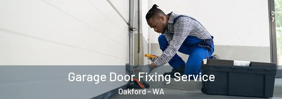  Garage Door Fixing Service Oakford - WA