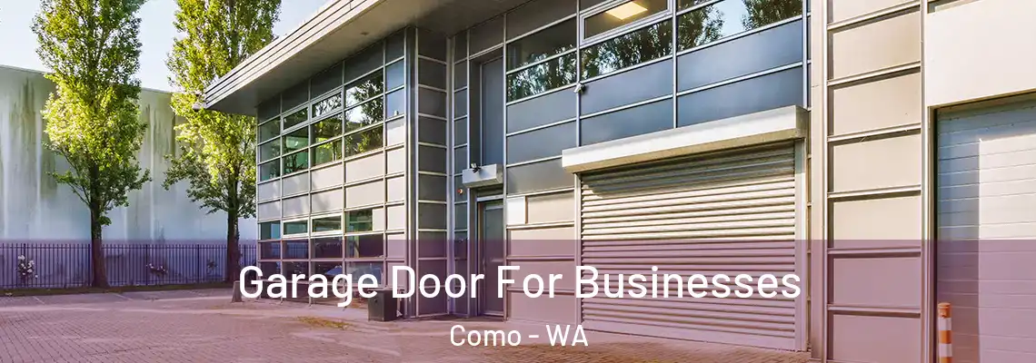  Garage Door For Businesses Como - WA
