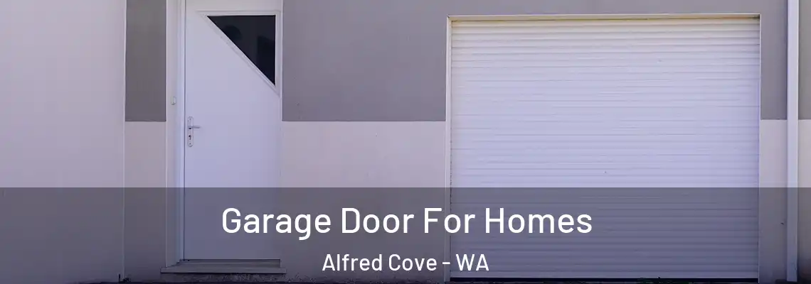 Garage Door For Homes Alfred Cove - WA