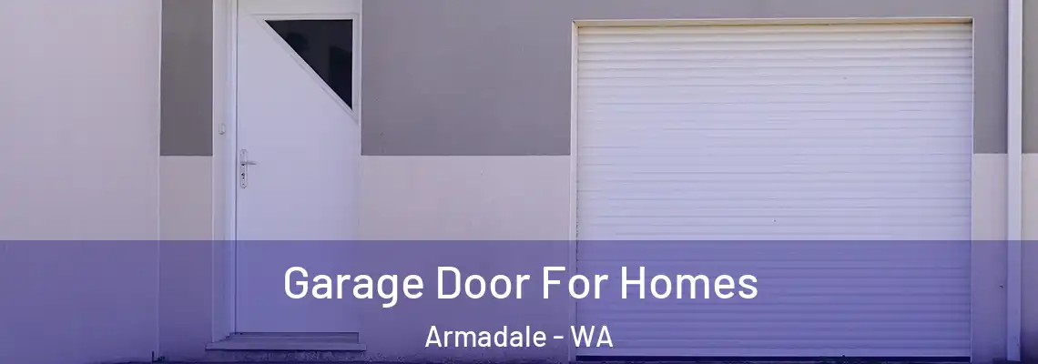  Garage Door For Homes Armadale - WA