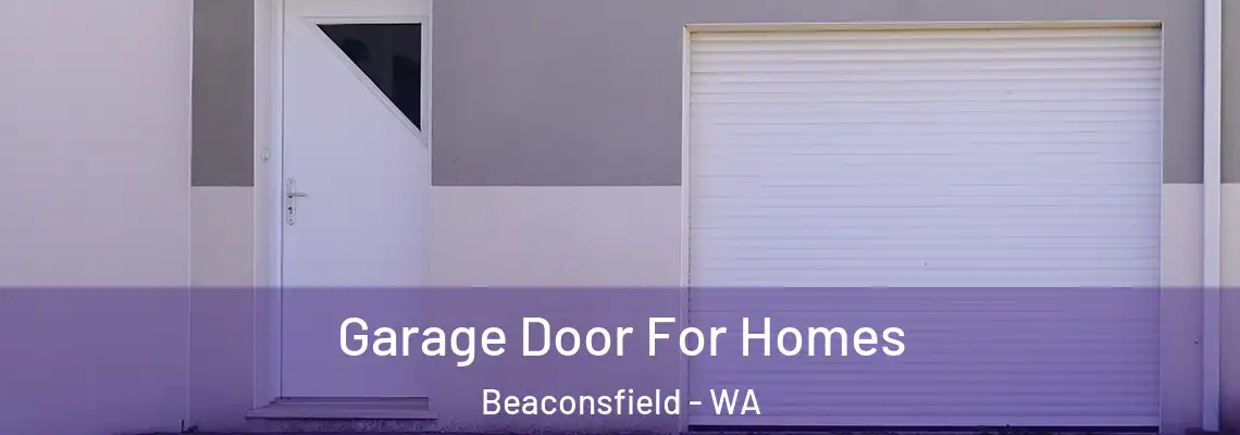  Garage Door For Homes Beaconsfield - WA