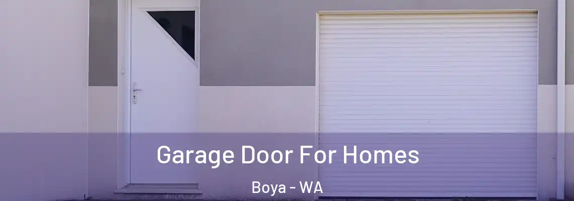  Garage Door For Homes Boya - WA