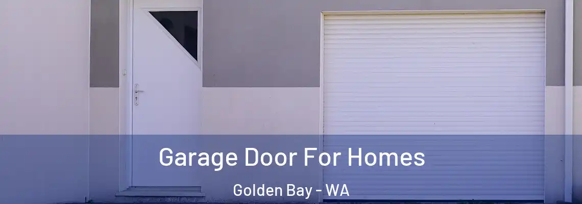  Garage Door For Homes Golden Bay - WA