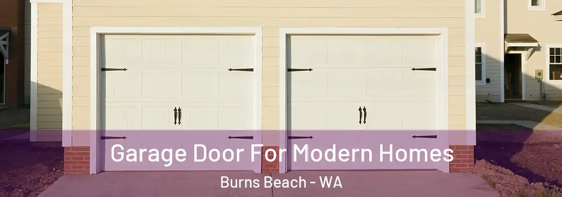 Garage Door For Modern Homes Burns Beach - WA
