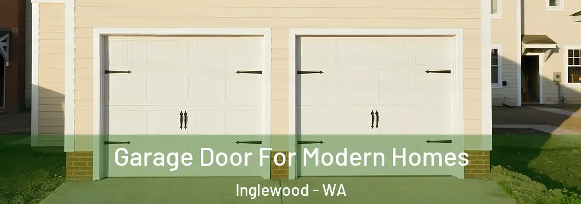  Garage Door For Modern Homes Inglewood - WA