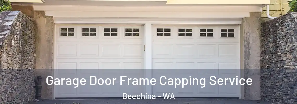  Garage Door Frame Capping Service Beechina - WA