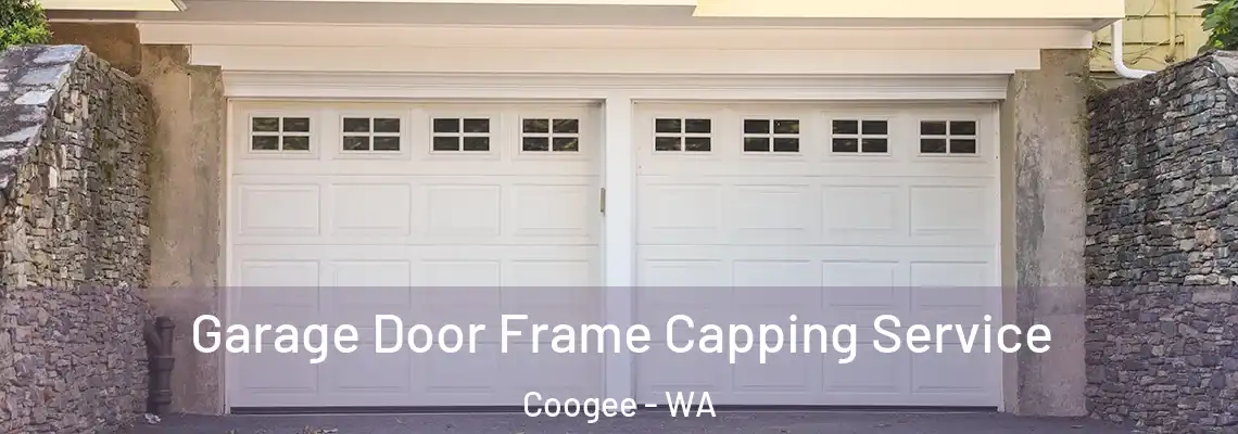 Garage Door Frame Capping Service Coogee - WA