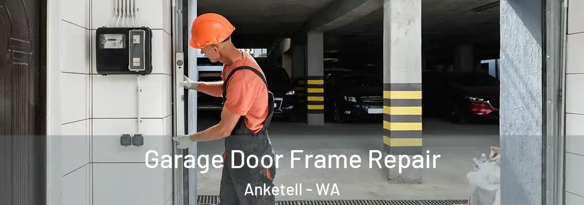  Garage Door Frame Repair Anketell - WA