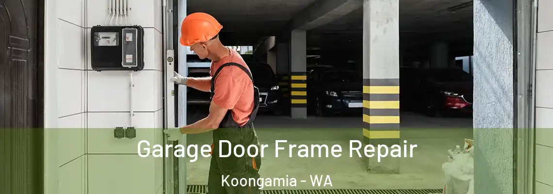  Garage Door Frame Repair Koongamia - WA