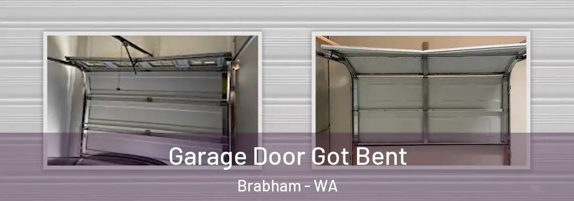 Garage Door Got Bent Brabham - WA