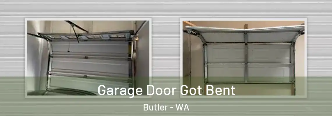  Garage Door Got Bent Butler - WA