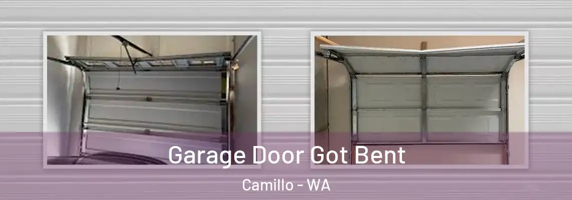  Garage Door Got Bent Camillo - WA