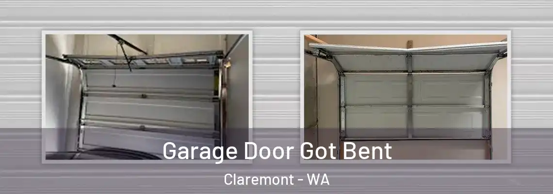  Garage Door Got Bent Claremont - WA