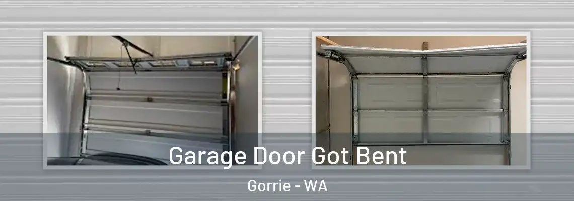  Garage Door Got Bent Gorrie - WA