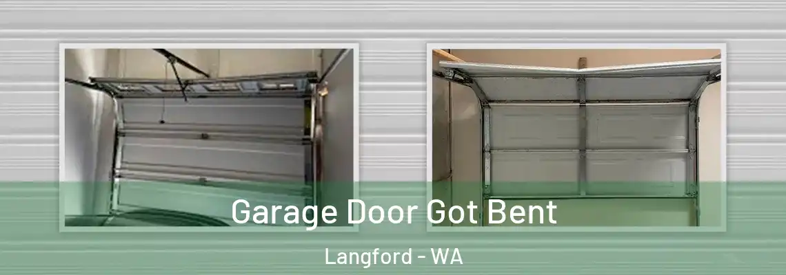  Garage Door Got Bent Langford - WA