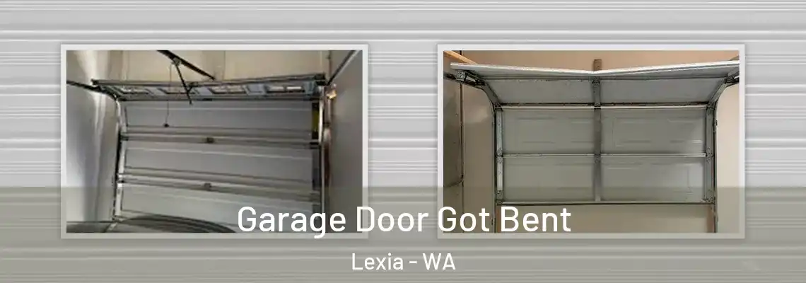  Garage Door Got Bent Lexia - WA
