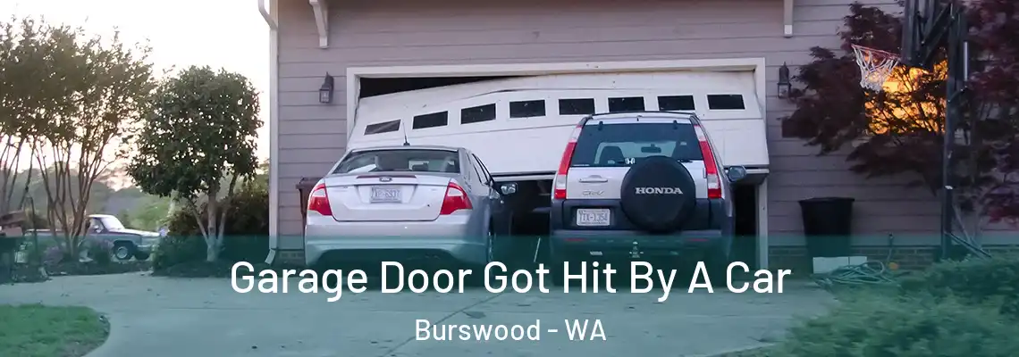  Garage Door Got Hit By A Car Burswood - WA