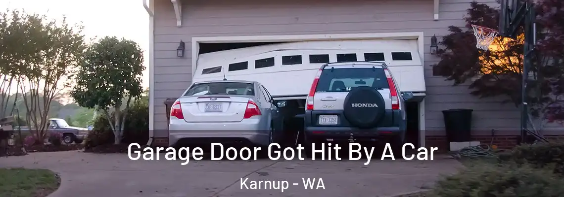  Garage Door Got Hit By A Car Karnup - WA