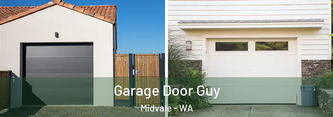  Garage Door Guy Midvale - WA