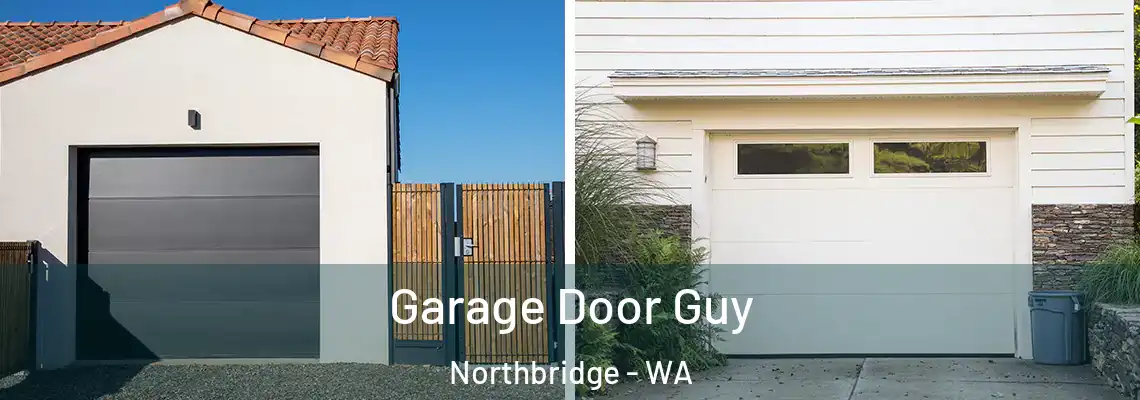  Garage Door Guy Northbridge - WA