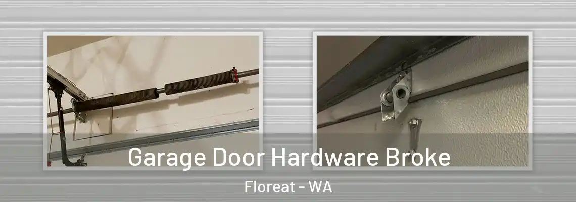  Garage Door Hardware Broke Floreat - WA