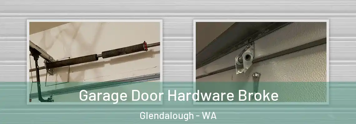  Garage Door Hardware Broke Glendalough - WA