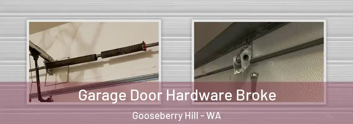  Garage Door Hardware Broke Gooseberry Hill - WA