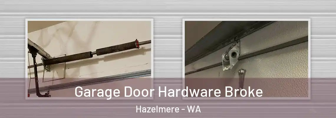  Garage Door Hardware Broke Hazelmere - WA