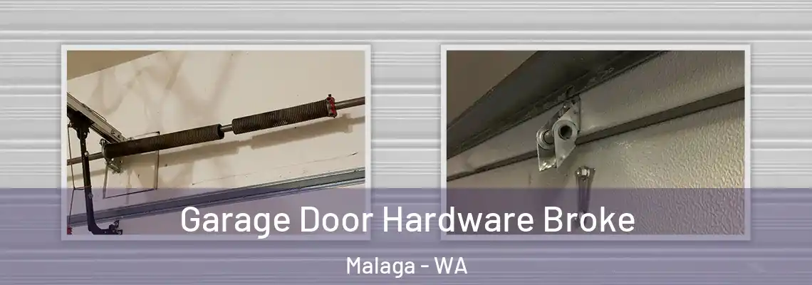  Garage Door Hardware Broke Malaga - WA
