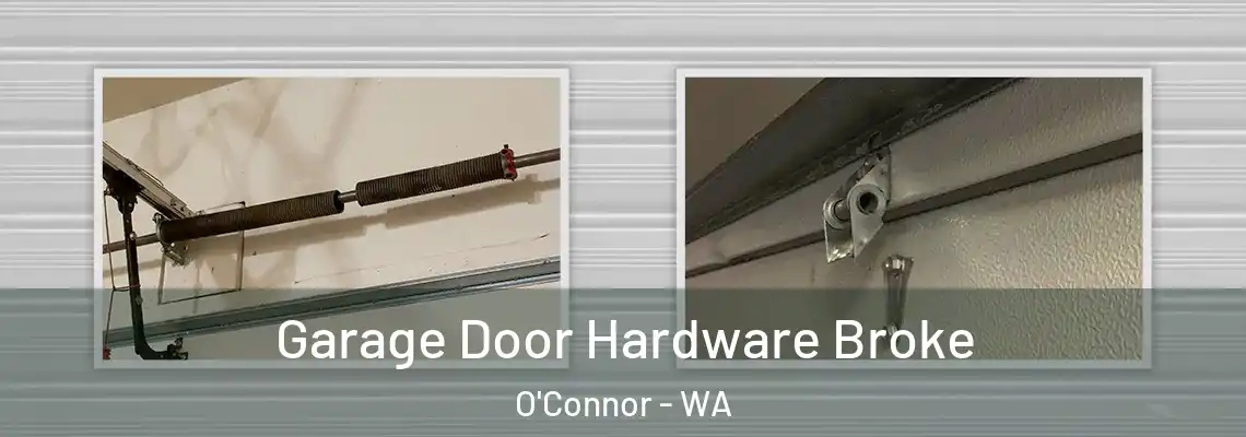  Garage Door Hardware Broke O'Connor - WA
