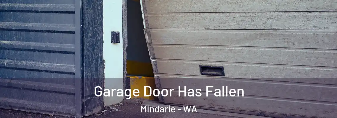  Garage Door Has Fallen Mindarie - WA